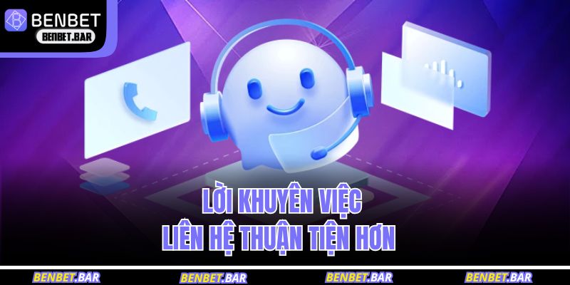 Lời khuyên hữu ích để việc liên hệ thuận tiện hơn  